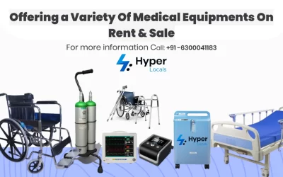 How to Rent Medical Equipment at Home in India: A Step-by-Step Guide from Hyperlocals