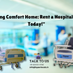 Image showing two hospital beds in a clinical setting with the text 'Bring Comfort Home: Rent a Hospital Bed Today!' and contact information for Hyperlocals, promoting hospital bed home rental services.