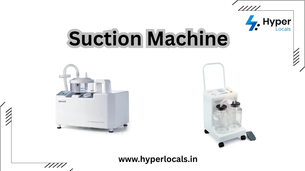 Portable medical suction machines for home use in India - Hyperlocals equipment rental service.